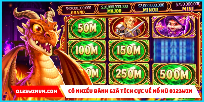 đánh giá nổ hũ 0123Win