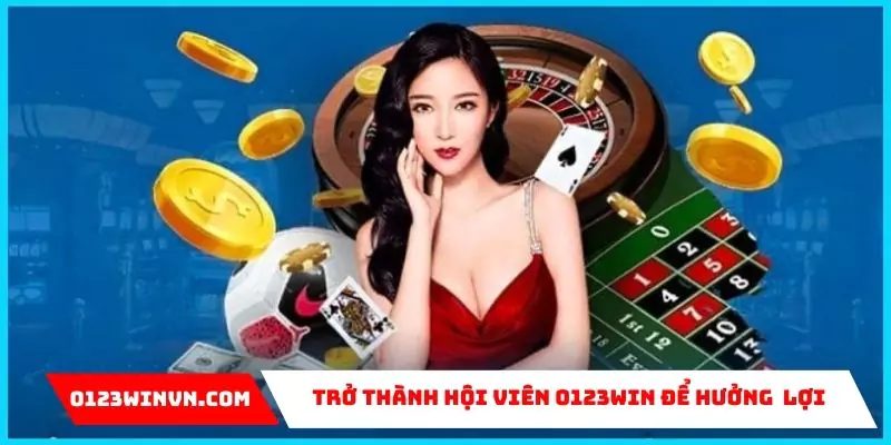 Trở thành hội viên 0123win 