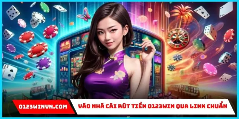 4 bước rút tiền 0123win 