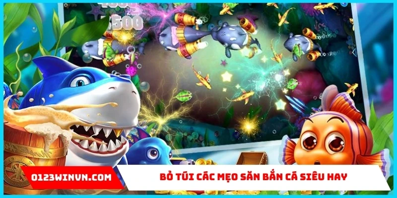 Sảnh BSP bắn cá 0123Win - Cơ hội kiếm tiền thưởng khủng Bỏ túi các mẹo săn bắn cá siêu hay